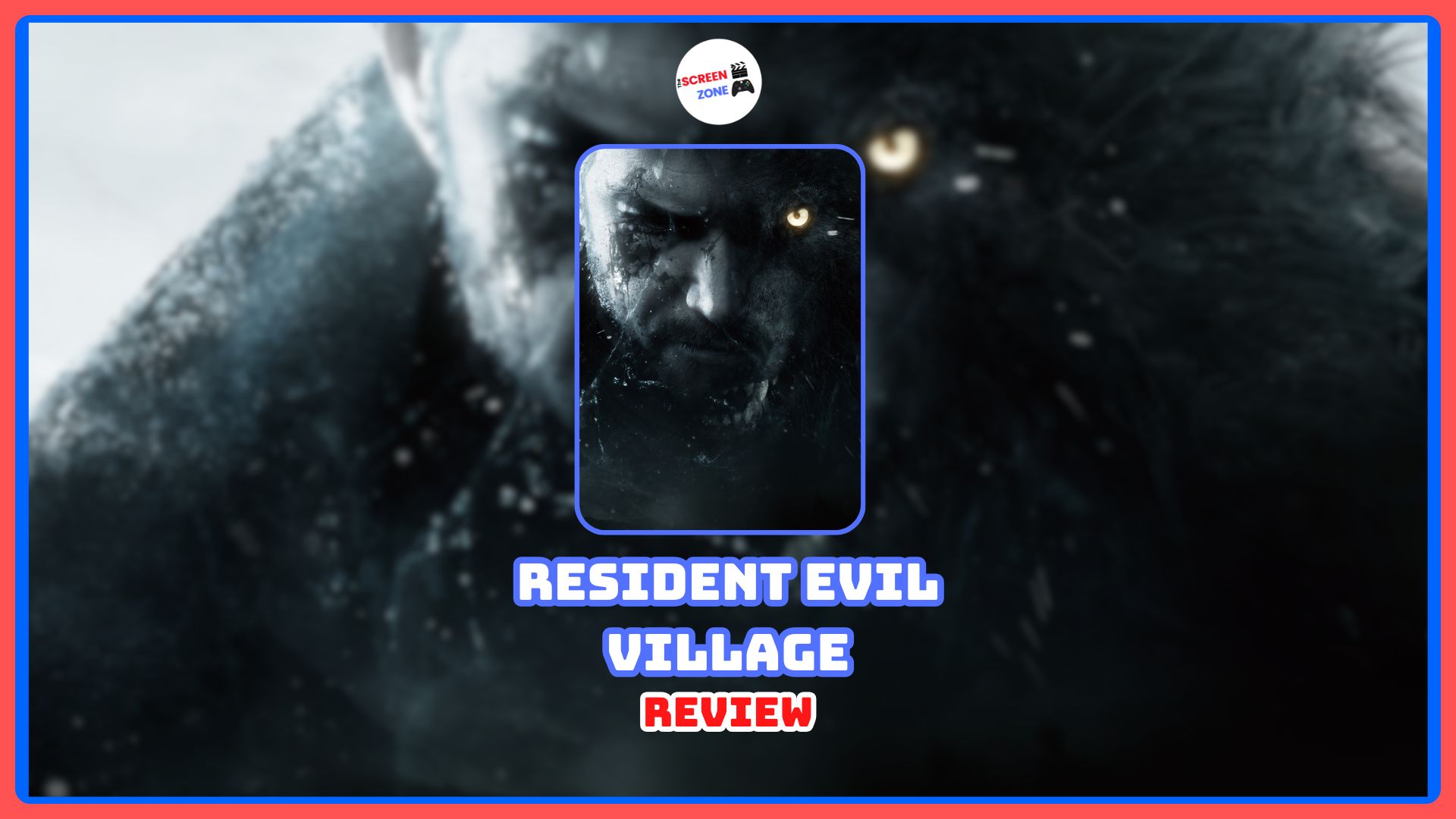 Resident Evil Village Review – Hauntingly Evolved, Briefly Scary